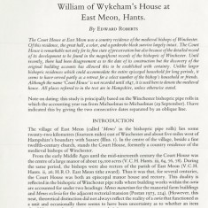 'William of Wykeham's House at East Meon, Hants' by Edward Roberts, Archaeological Journal 150 , May 1993, 456-481.