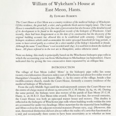 'William of Wykeham's House at East Meon, Hants' by Edward Roberts, Archaeological Journal 150 , May 1993, 456-481.